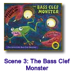 Freddie the Frog and the Bass Clef Monster